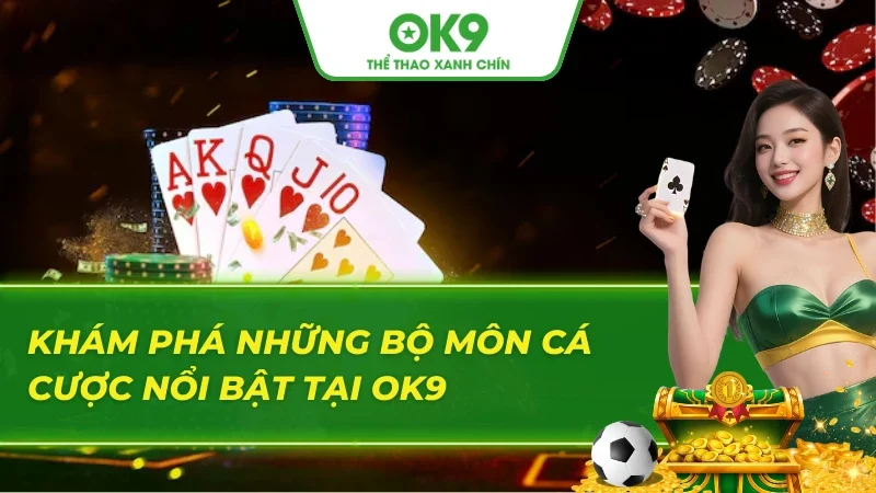 Đa dạng sản phẩm làm nên thương hiệu OK9